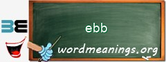 WordMeaning blackboard for ebb